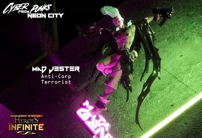 Heroes Infinite - Cyber Punks from Neon City - Mad Jester - Anti-Corp Terrorist