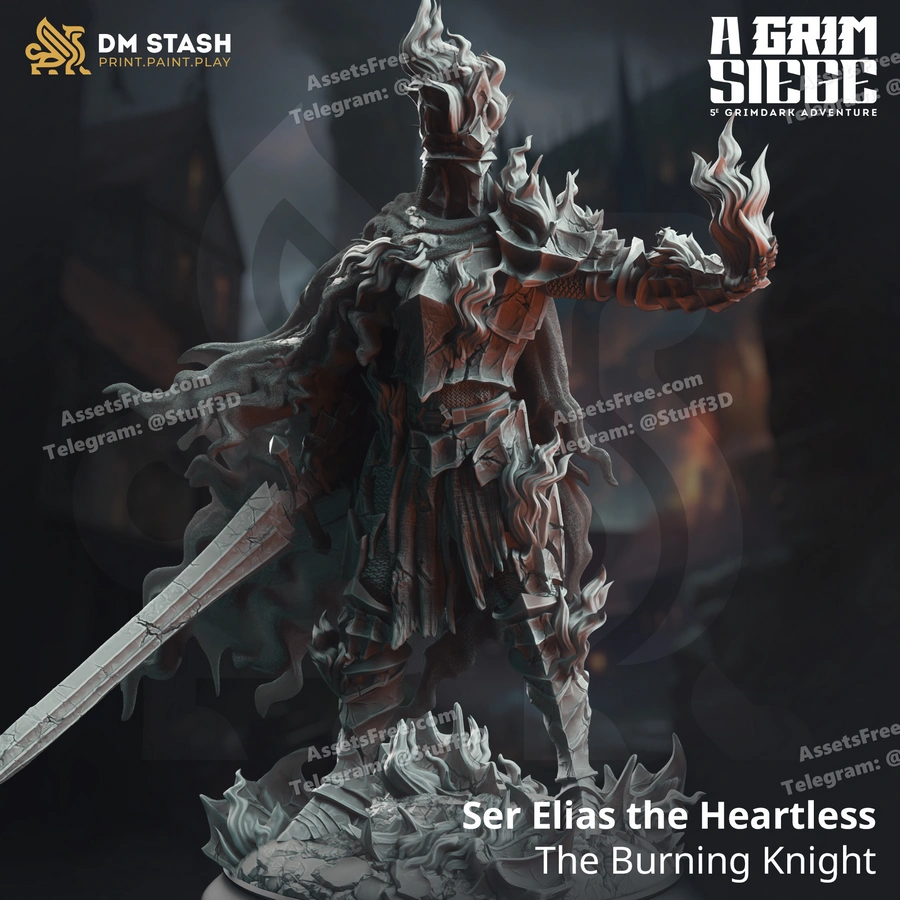 Ser Elias the Heartless – The Burning Knight