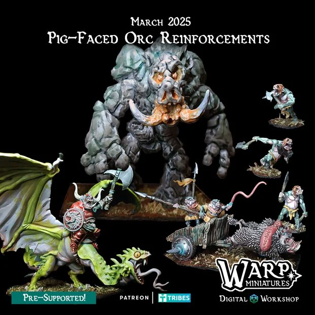 59 march 2025 pig faced orc reinforcements