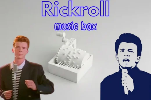 Rickrollmusicbox stls